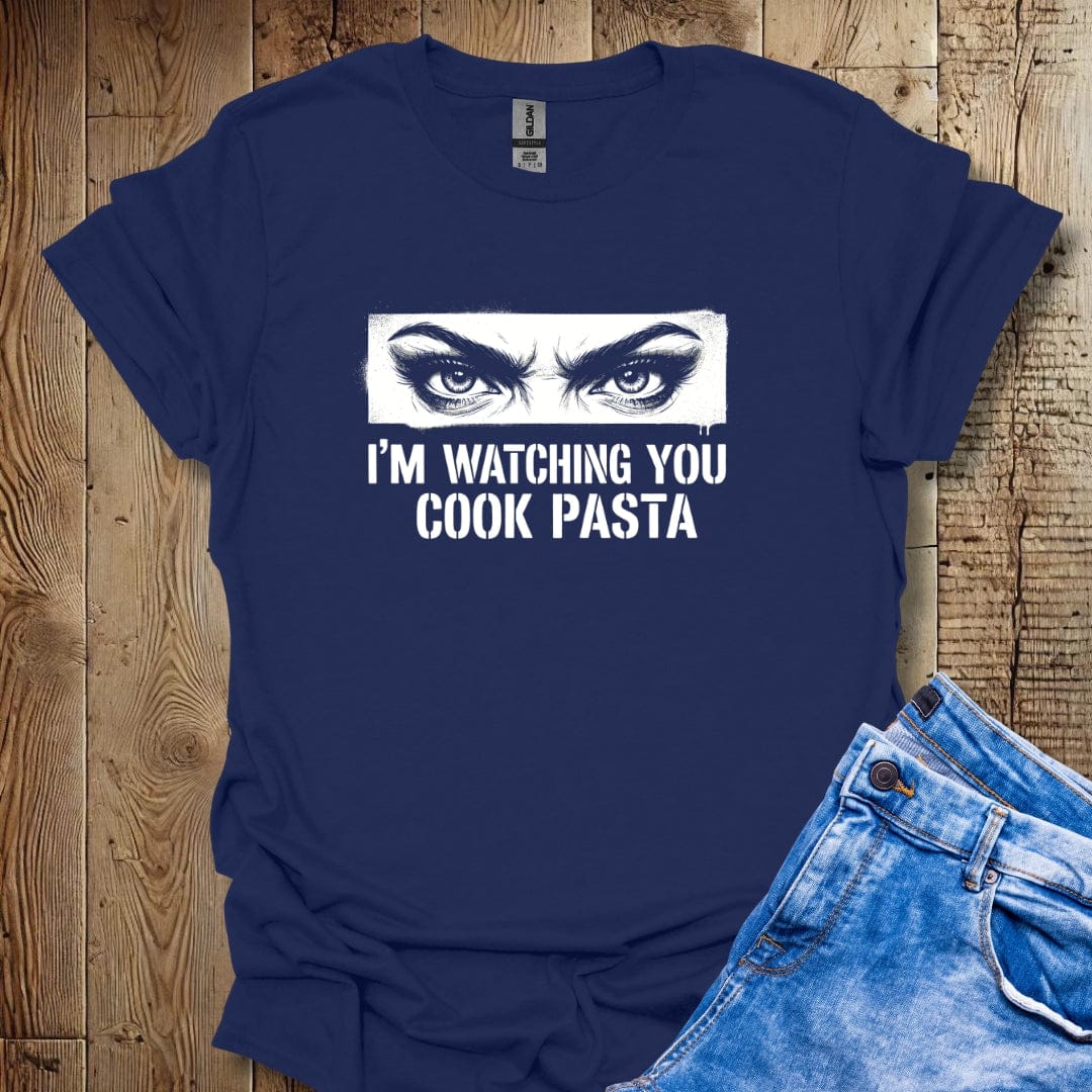 I'm Watching You Cook Pasta Lightweight Unisex T-shirt