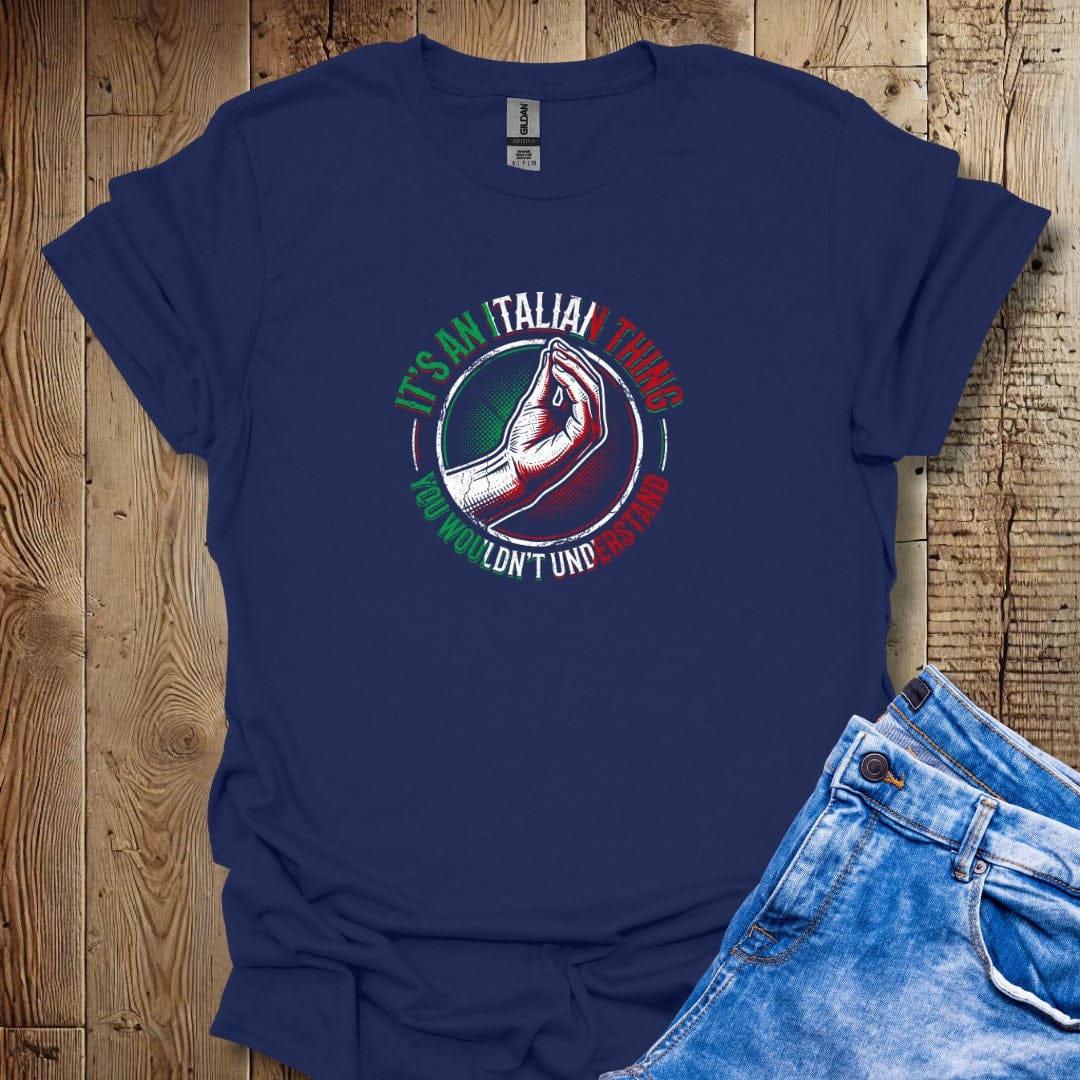 It's an Italian Thing Hand Gesture Lightweight Unisex T-shirt