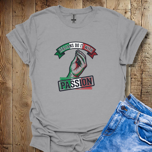 Italians Do It with Passion Lightweight Unisex T-shirt