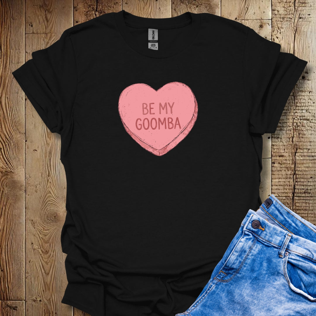 Be My Goombah Candy Heart Valentine's Day Lightweight Unisex T-shirt