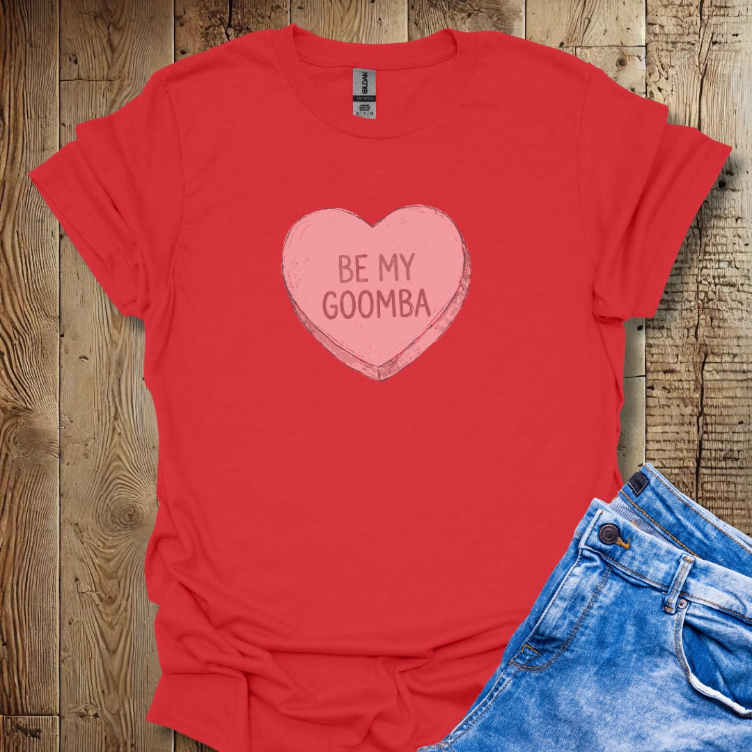 Be My Goombah Candy Heart Valentine's Day Lightweight Unisex T-shirt