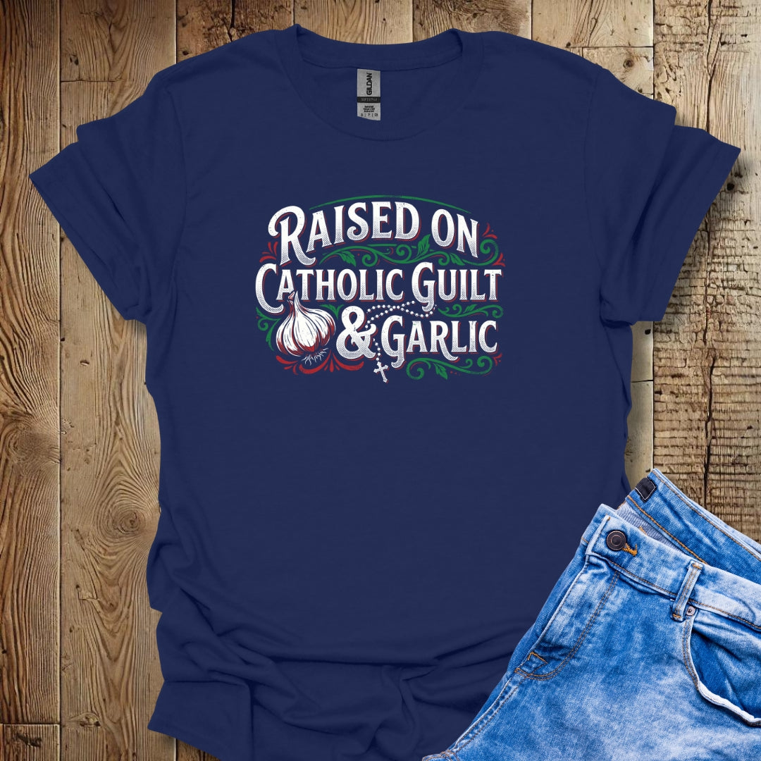 Raised on Catholic Guilt & Garlic Lightweight Unisex T-shirt