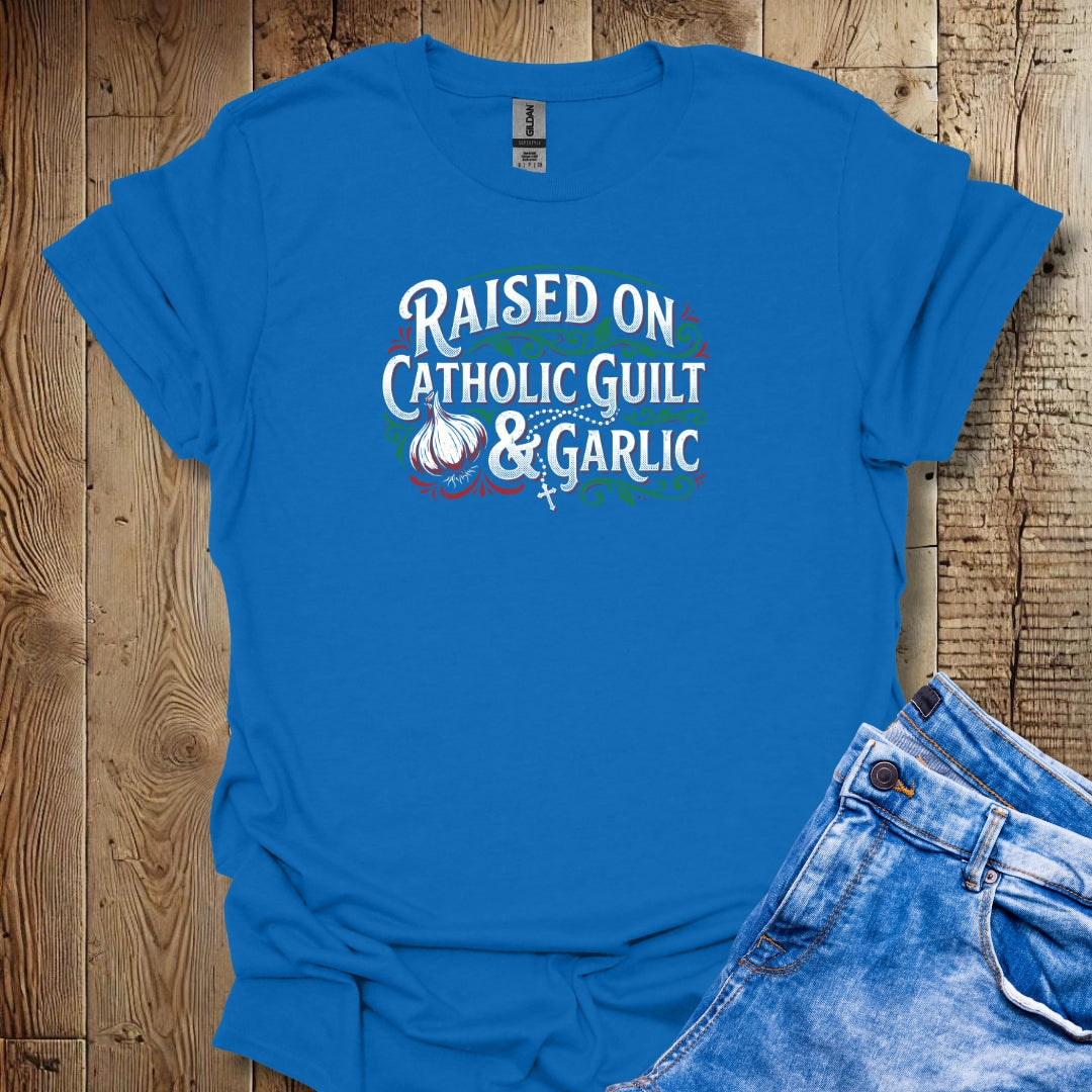 Raised on Catholic Guilt & Garlic Lightweight Unisex T-shirt
