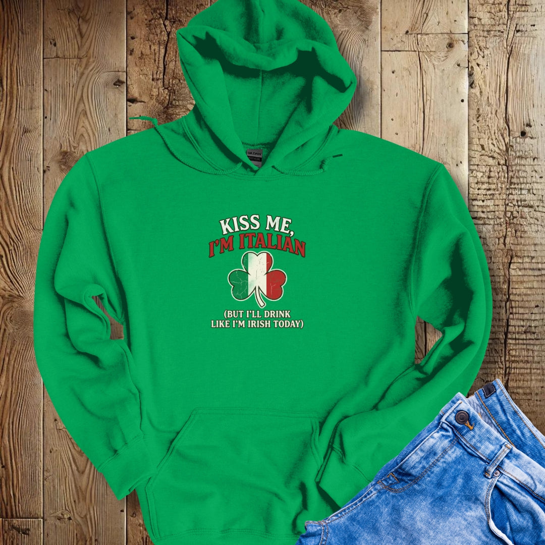 Kiss Me I'm Italian St Patrick's Day Irish Hoodie Sweatshirt