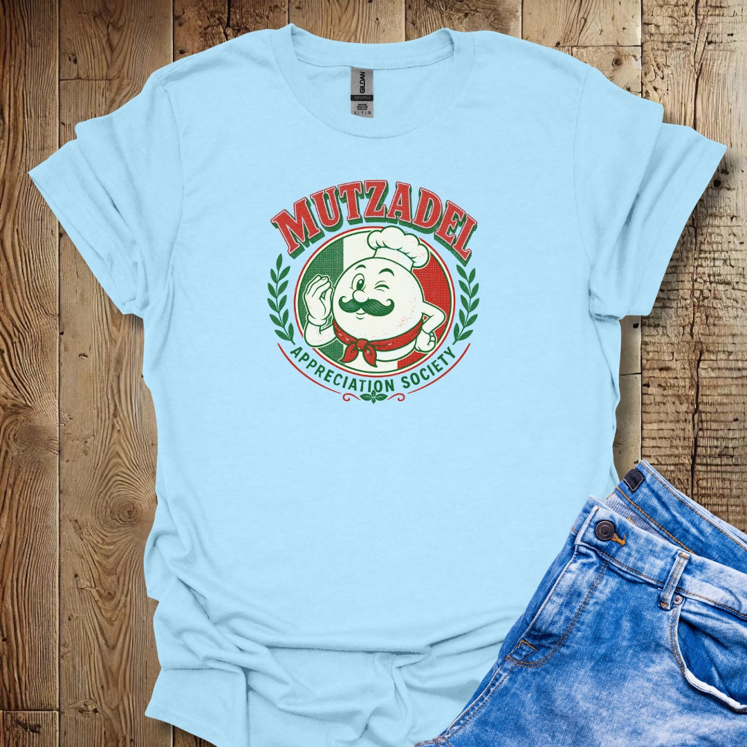 Mutzadel Appreciation Society T-Shirt