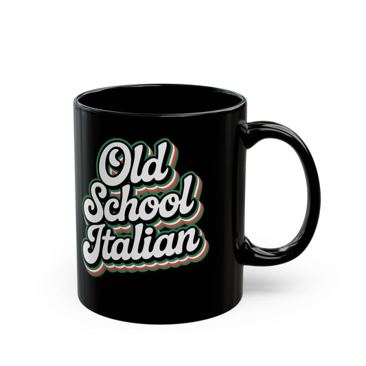Old School Italian Black Mug (11oz, 15oz)