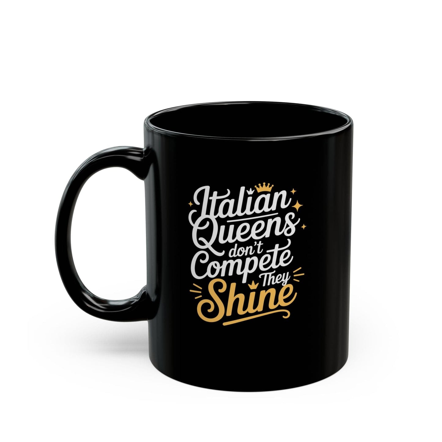Italian Queens Black Mug (11oz, 15oz)