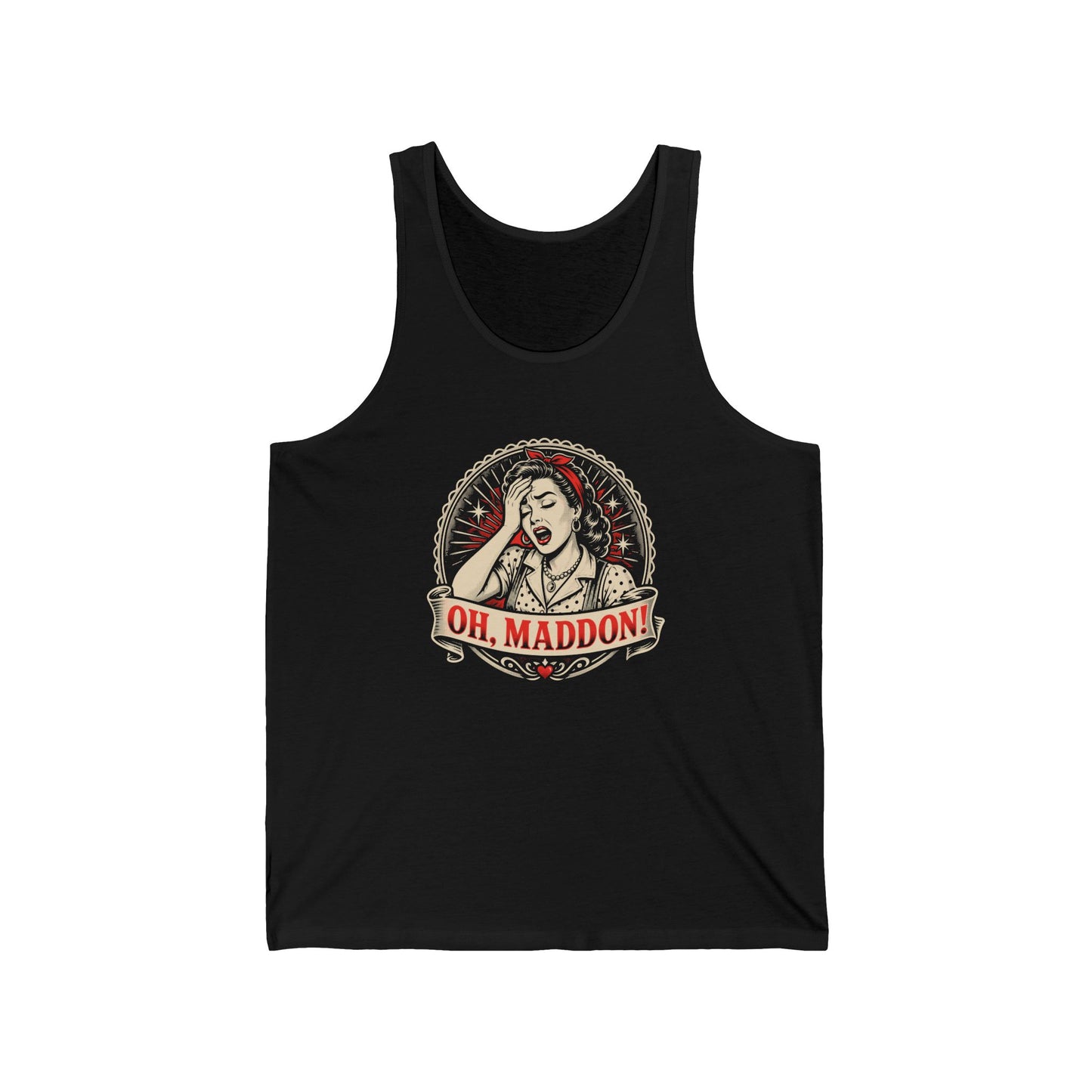 Oh Maddonn! Unisex Jersey Tank