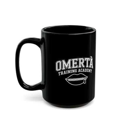 Omertà Training Academy Black Mug (11oz, 15oz)
