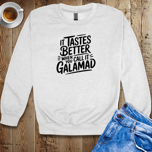 Calamari Tastes Better Galamad Sweatshirt