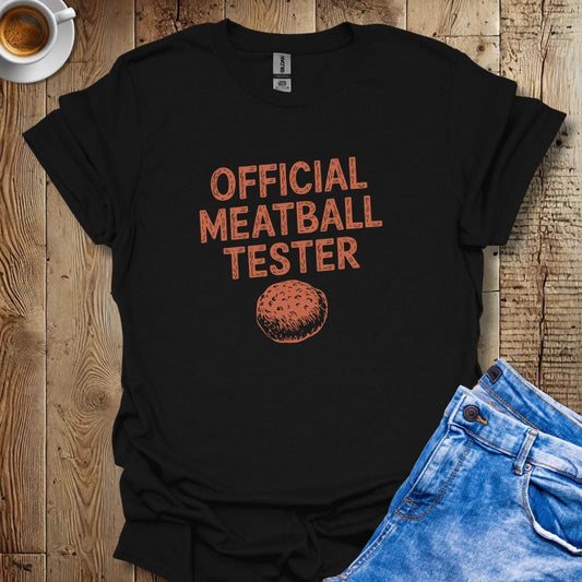 Official Meatball Tester T-shirt