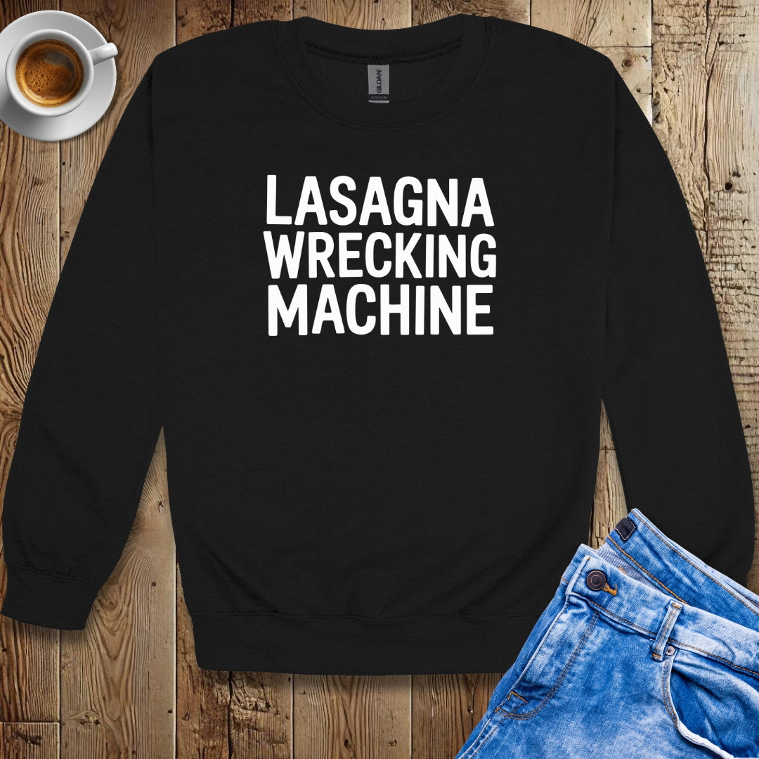 Lasagna Wrecking Machine Crew Neck Sweatshirt