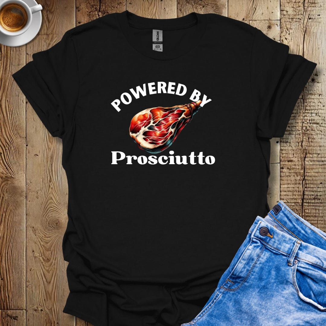 Powered by Prosciutto Italian Food Lover T-shirt