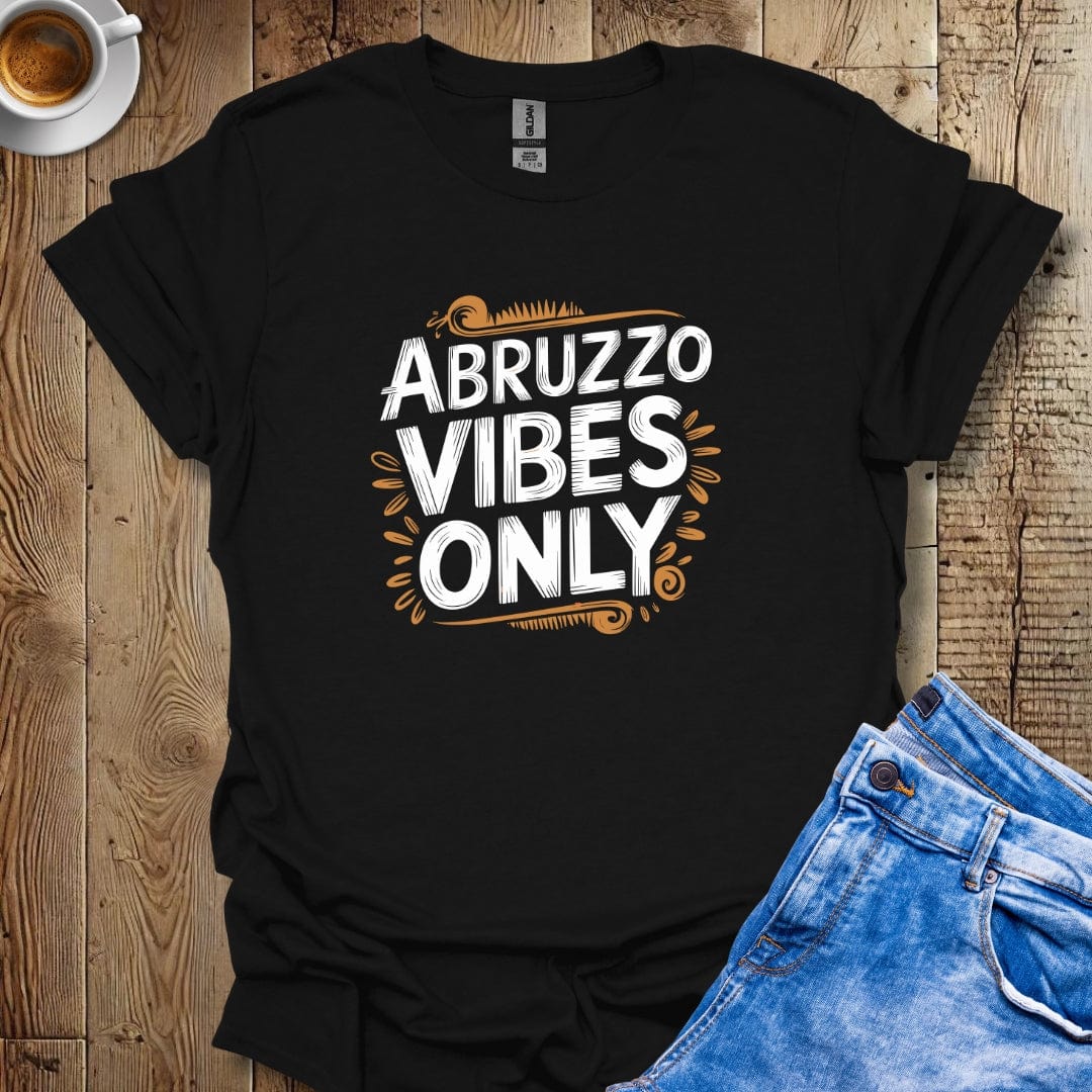 Abruzzo Vibes Only T-shirt