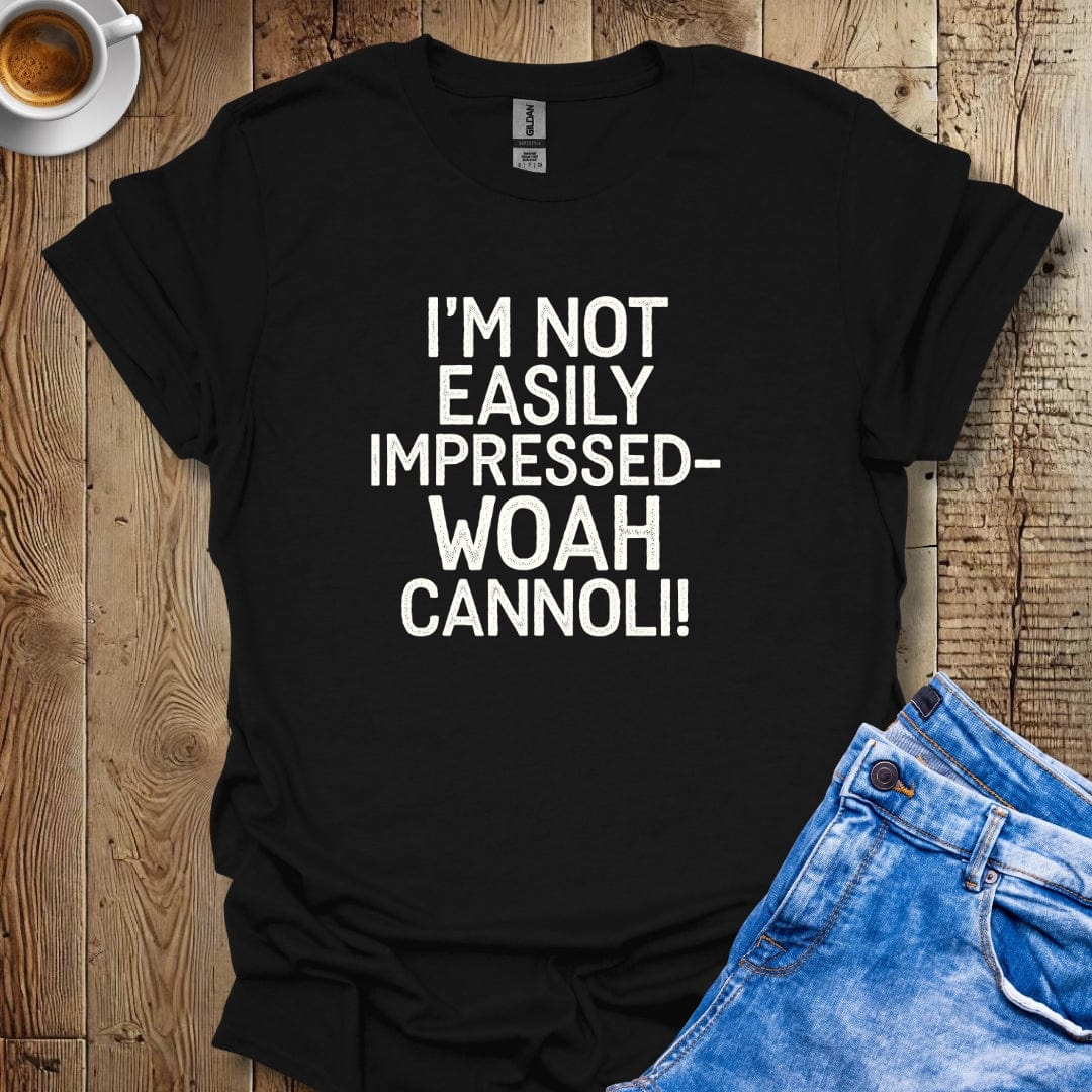 Woah Cannoli T-shirt