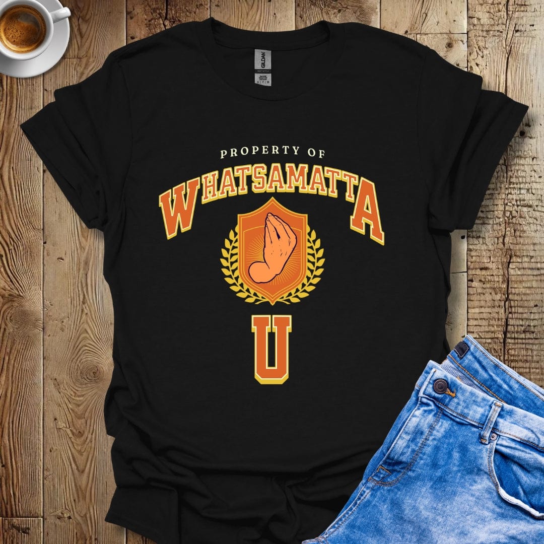 Funny Property of Whatsammatta U Italian T-shirt