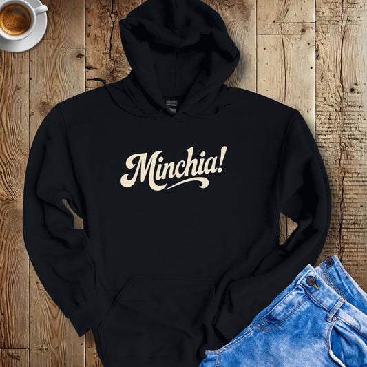 Minchia Hoodie Sweatshirt