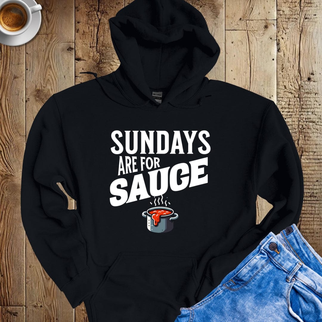 Sundays Are for Sauce Hoodie Sweatshirt