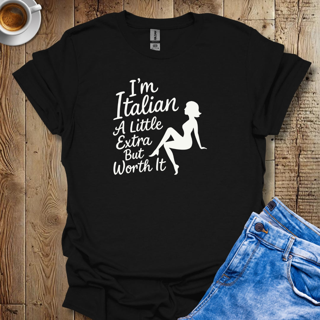 Italian Woman Worth It T-shirt