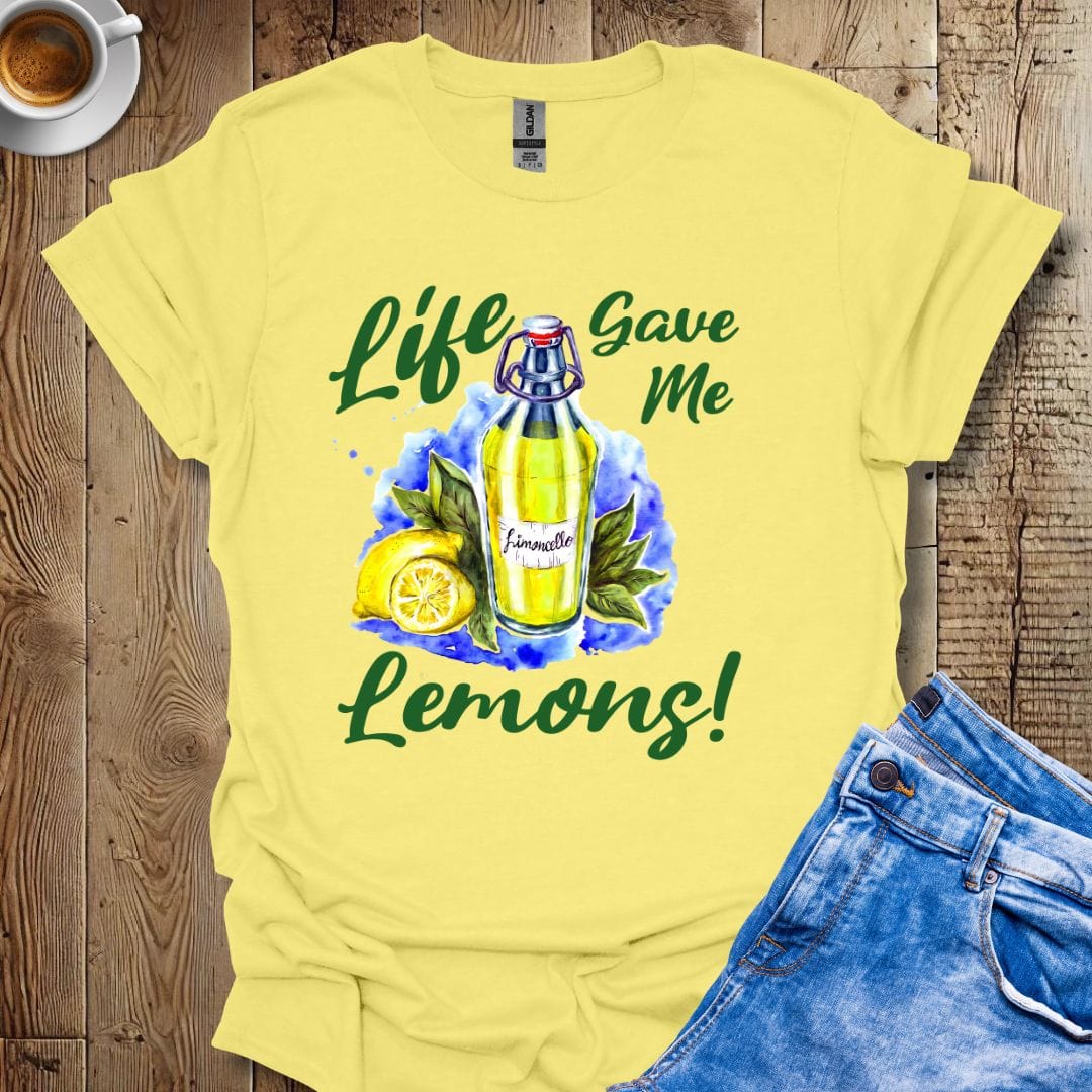 Life gave Me Lemons Italian Limoncello T-shirt