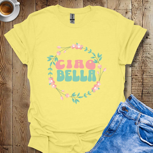 Cute Ciao Bella Italian Pride T-shirt