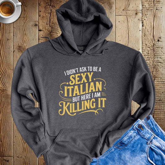 Sexy Italian Hoodie Sweatshirt