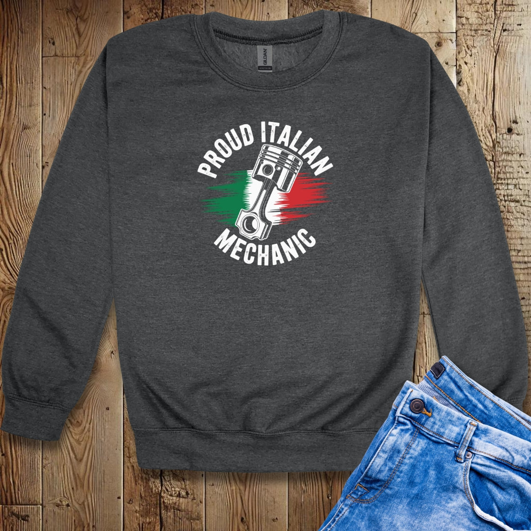 Proud Italian Mechanic Sweatshirt