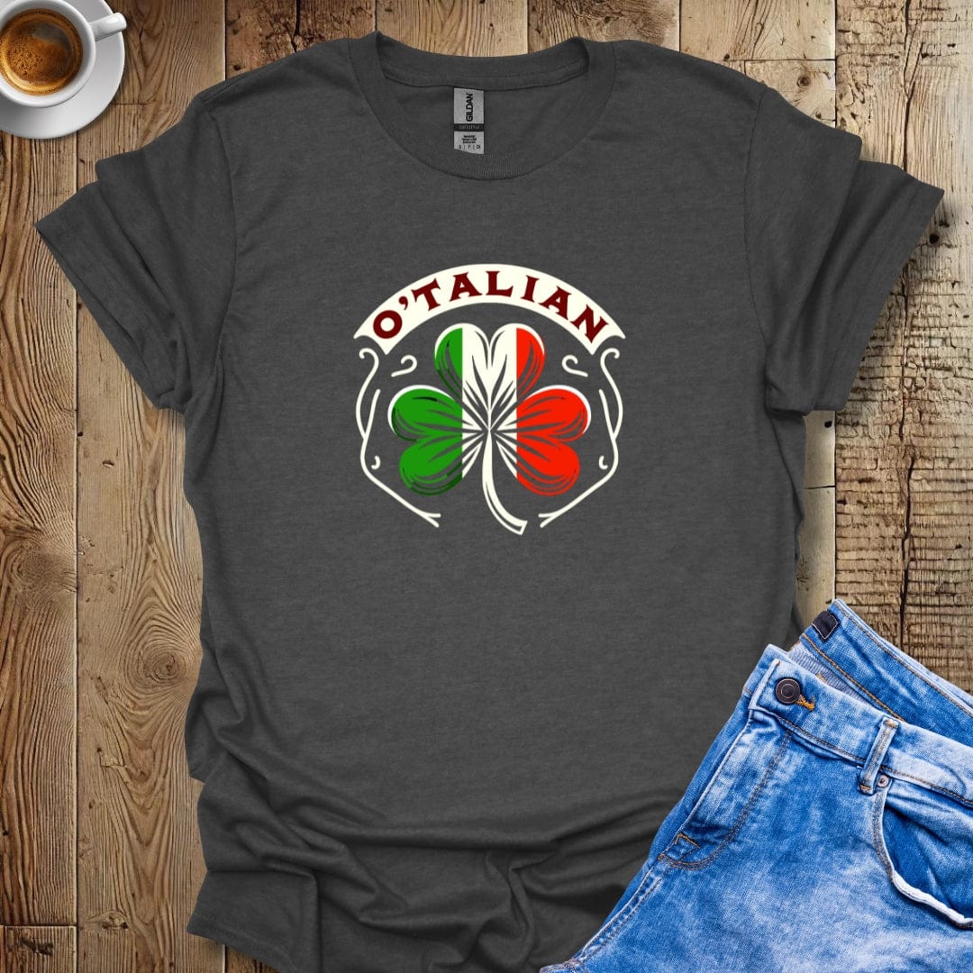 Funny O'Talian Half Irish Half Italian T-shirt