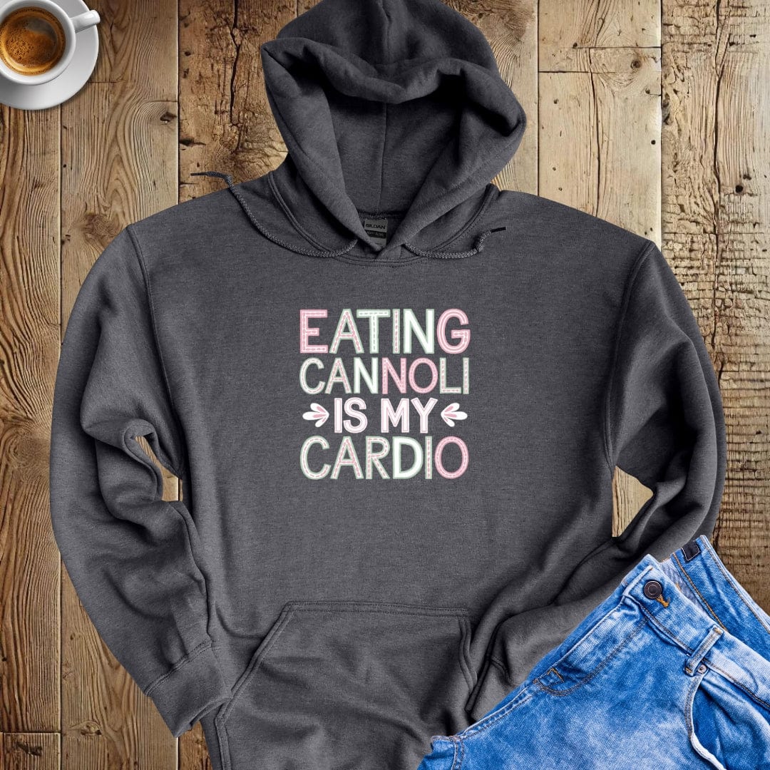 Eating Cannoli Is My Cardio Hoodie Sweatshirt