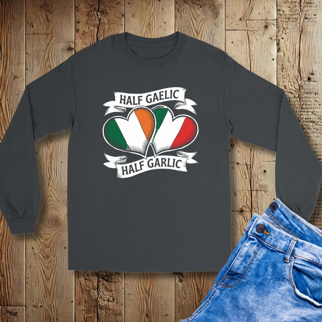 Half Gaelic Half Garlic Irish Italian Unisex Long Sleeve Tee