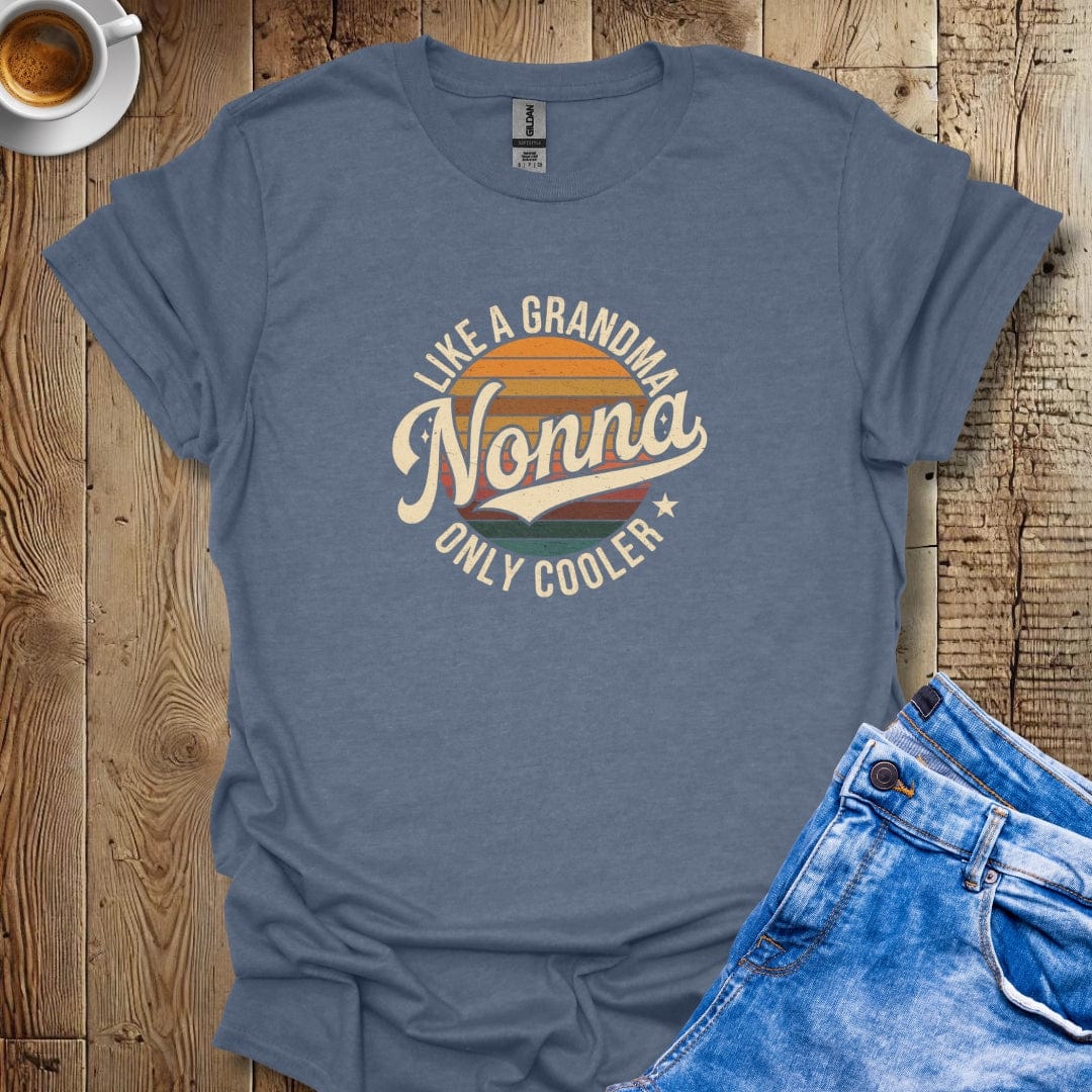 Nonna Like A Grandma Only Cooler T-shirt