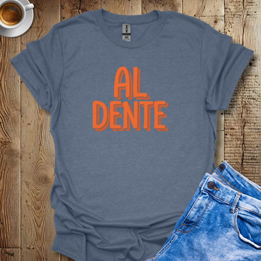 Al Dente Pasta T-shirt