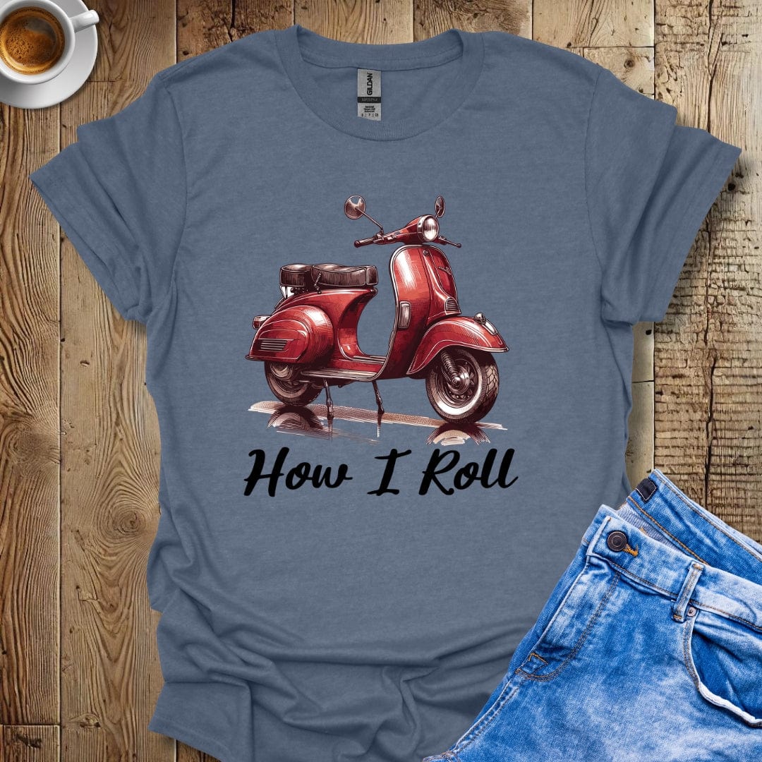 How I Roll Vintage Italian Scooter Vespa Italian Vibes T-Shirt