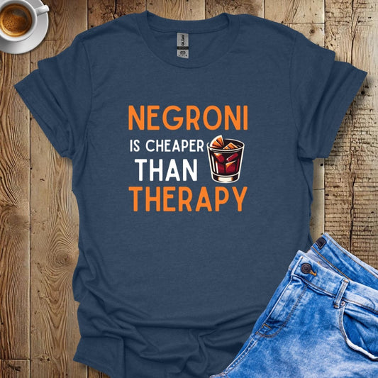 Retro Negroni is Cheaper Than Therapy T-Shirt