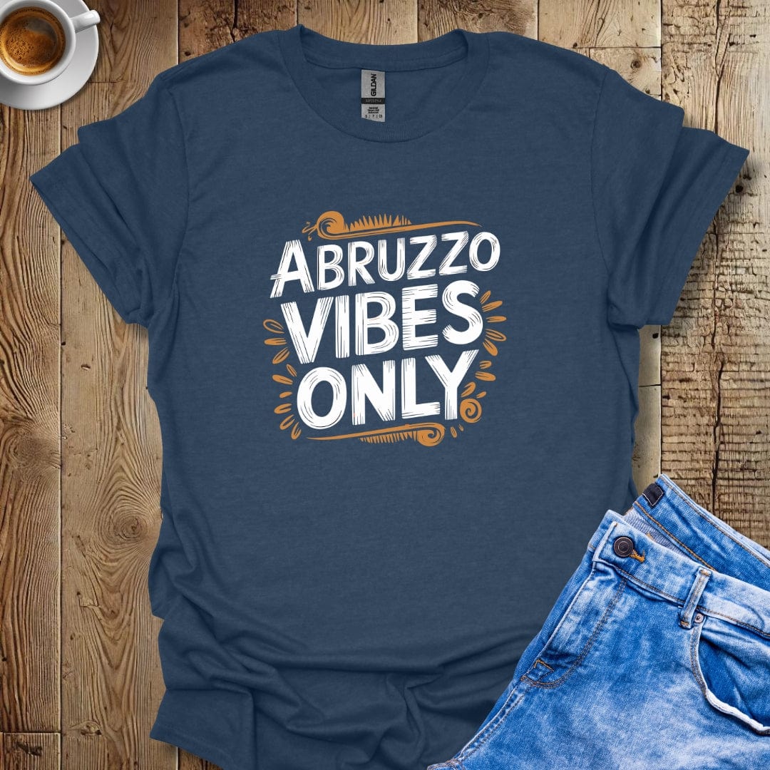 Abruzzo Vibes Only T-shirt