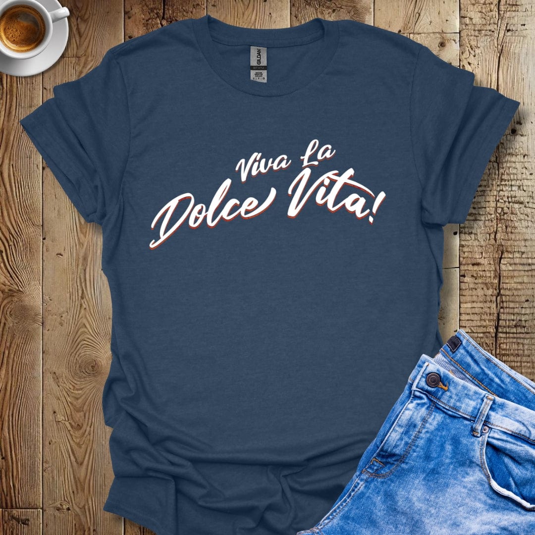 Viva La Dolce Vita Tshirt