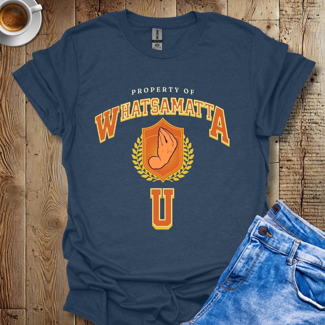 Funny Property of Whatsammatta U Italian T-shirt