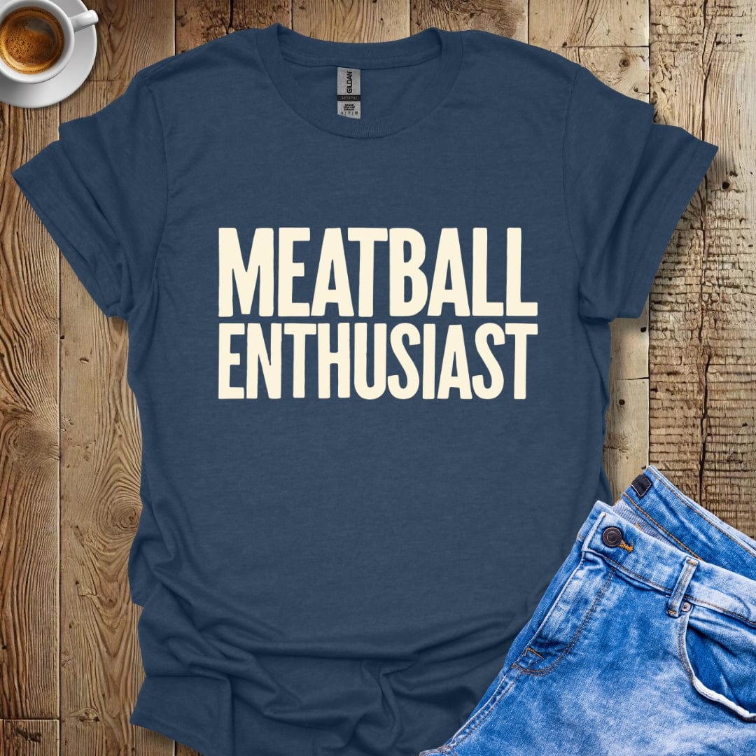 Meatball Enthusiast Italian Food Lover T-shirt