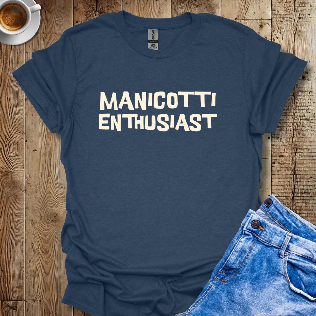 Manicotti Enthusiast Italian Foodie T-shirt