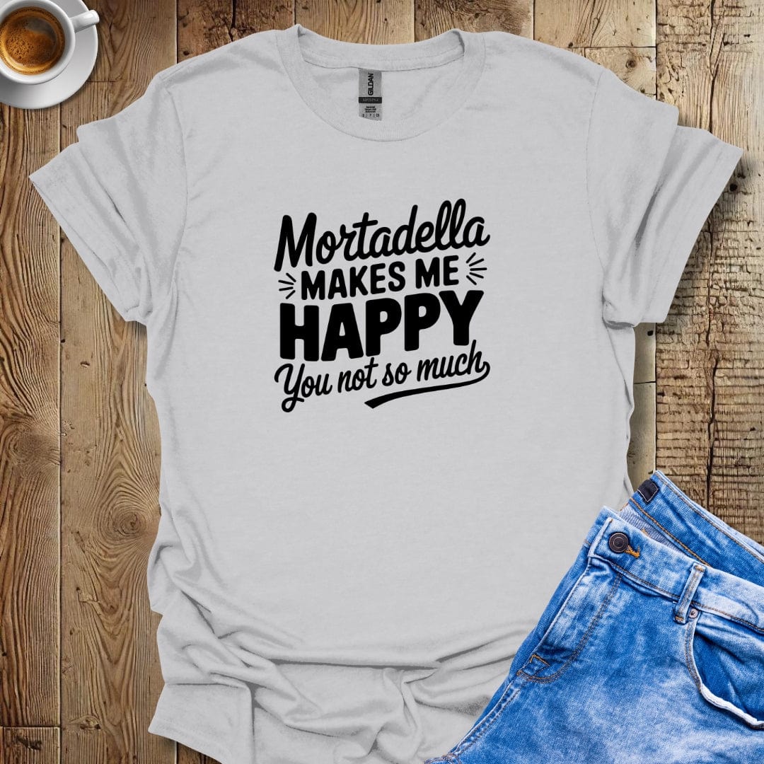 Mortadella Makes Me Happy T-Shirt