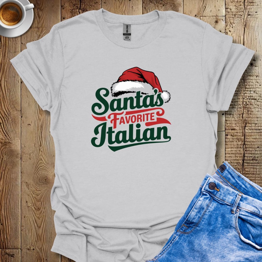 Santa's Favorite Italian T-Shirt