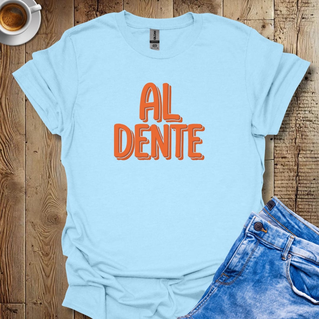 Al Dente Pasta T-shirt