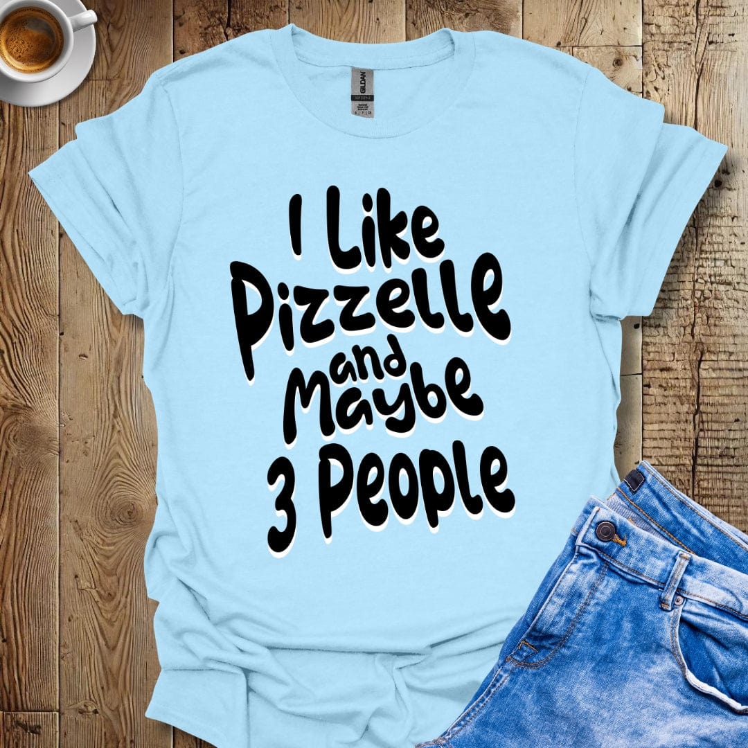 Funny I Like Pizzelle And Maybe 3 People Italian Food T-shirt