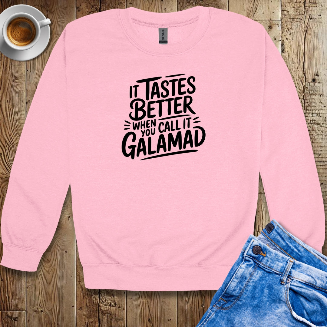 Calamari Tastes Better Galamad Sweatshirt