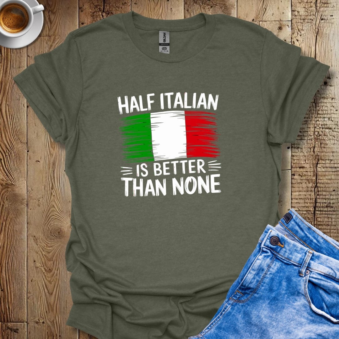 Half Italian T-shirt