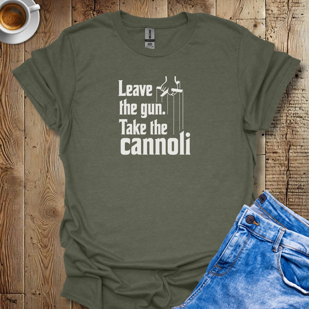 Leave the Gun Take the Cannoli Godfather Quote T-shirt – Paisano Prints