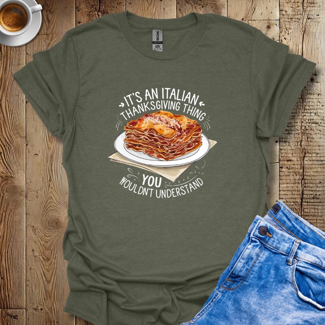 Italian Thanksgiving Lasagna T-shirt