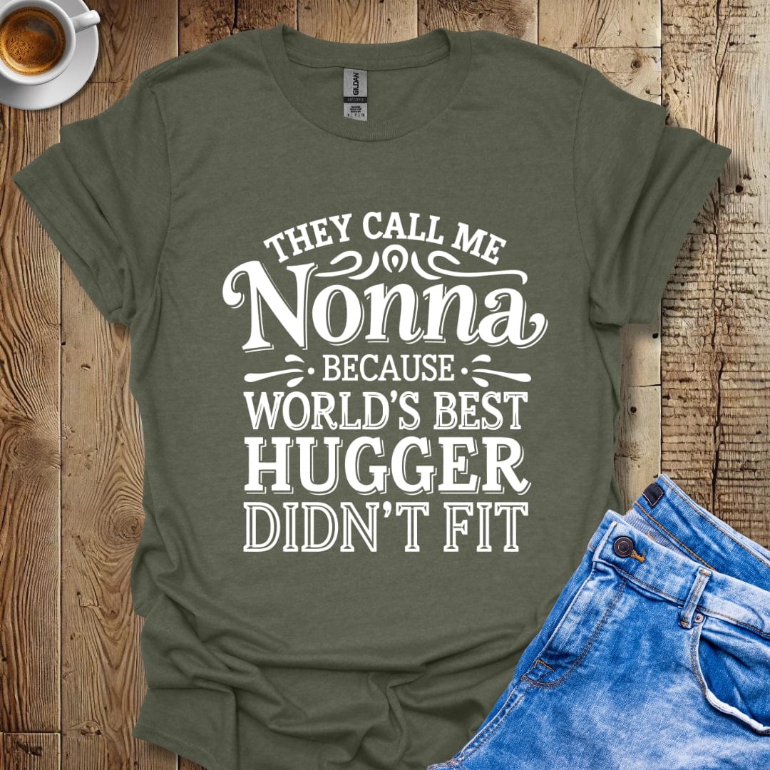 They Call Me Nonna Because Best Hugger Doesn't Fit Italian Pride T-shirt