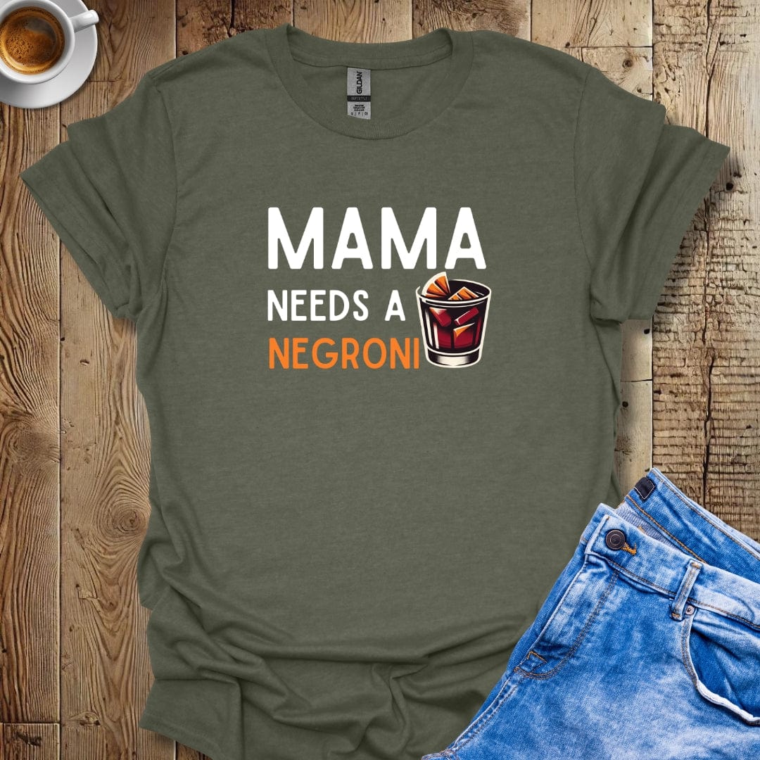 Funny Mama Needs A Negroni T-shirt