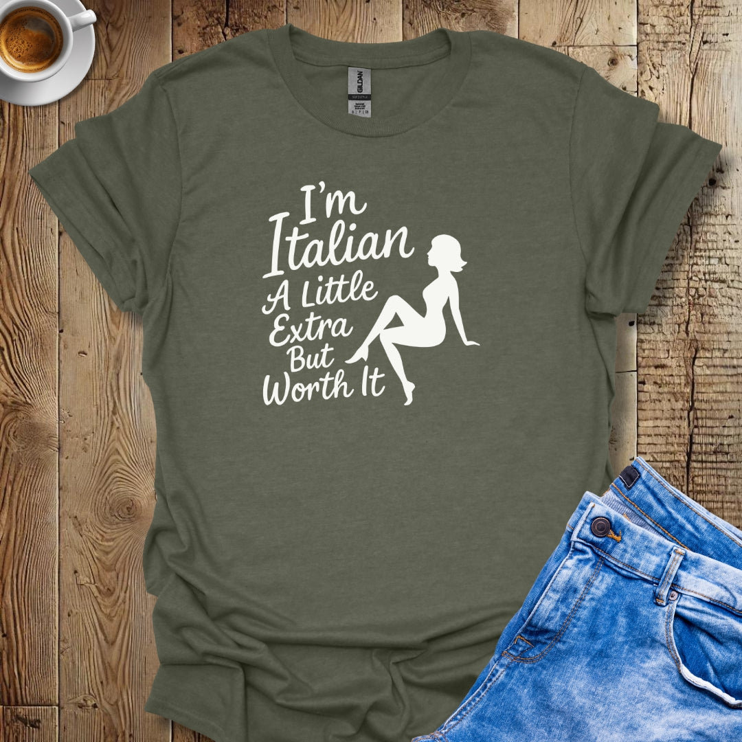 Italian Woman Worth It T-shirt